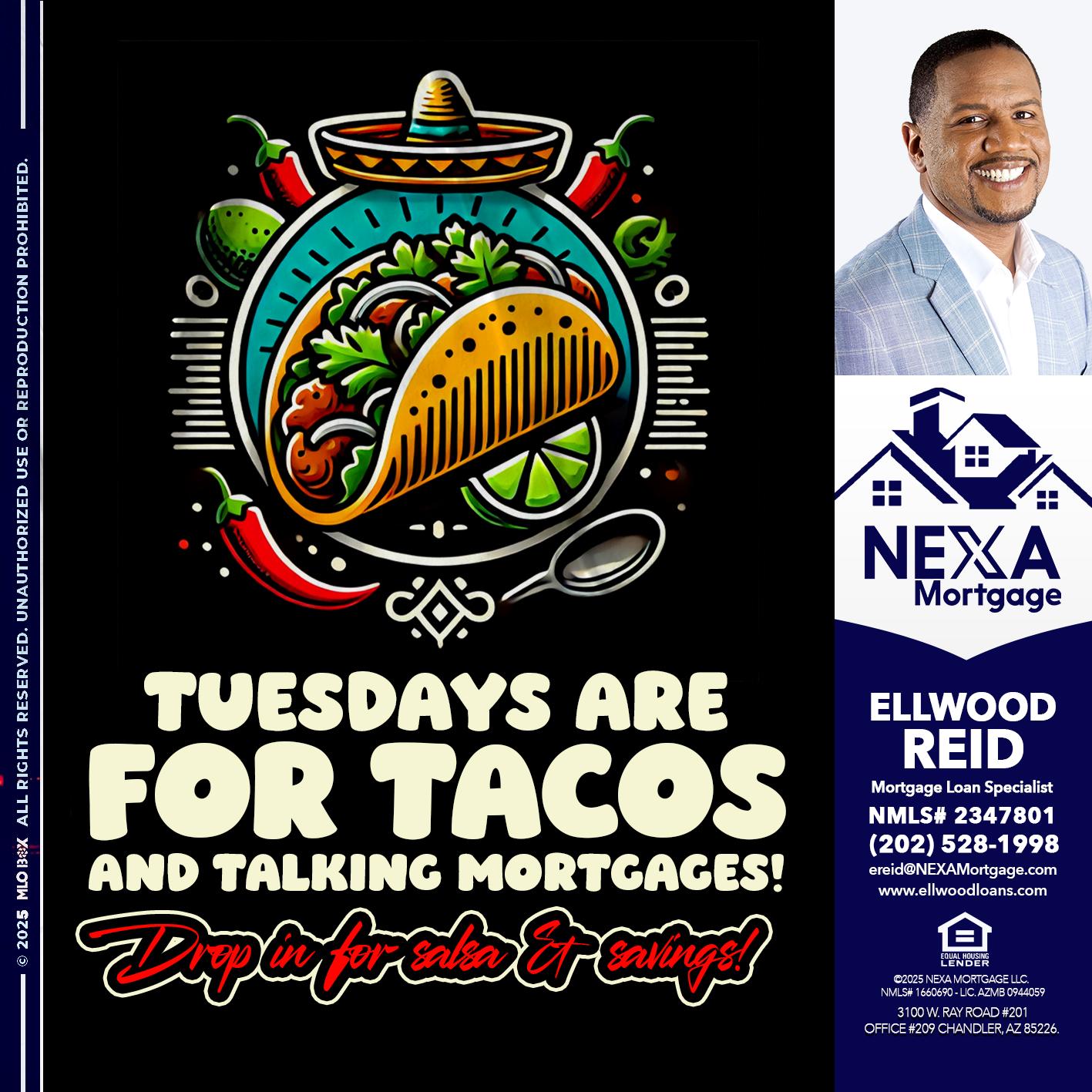 TACO TUESDAY - Ellwood Reid -Mortgage Loan specialist