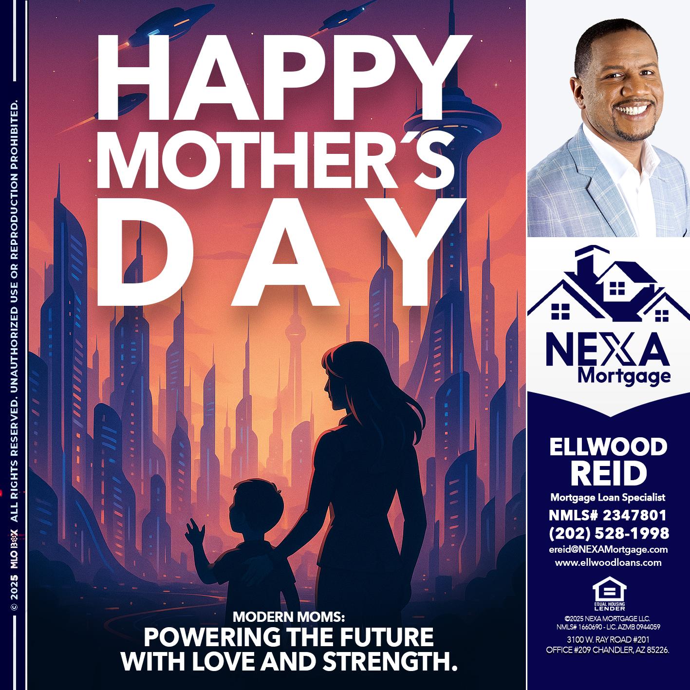HAPPY MOTHERS DAY - Ellwood Reid -Mortgage Loan specialist