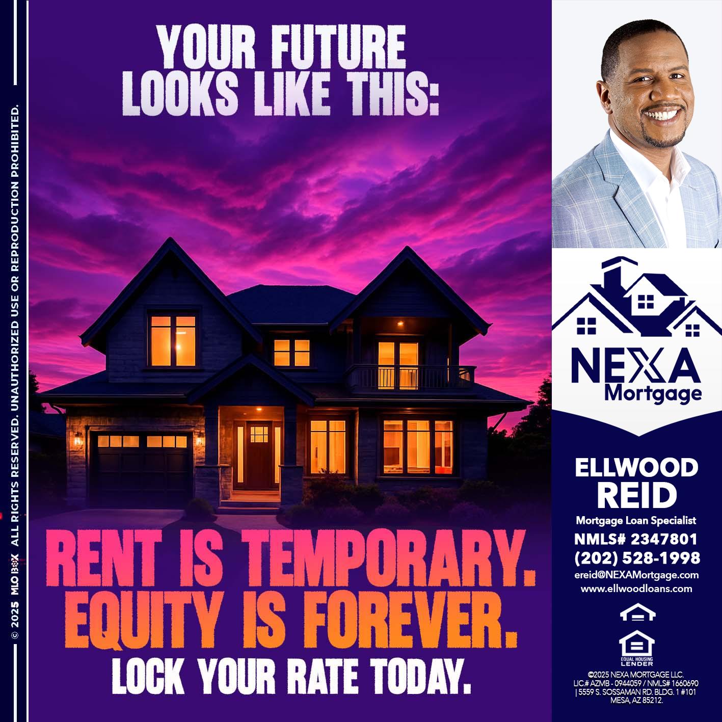 YOUR FUTURE - Ellwood Reid -Mortgage Loan specialist