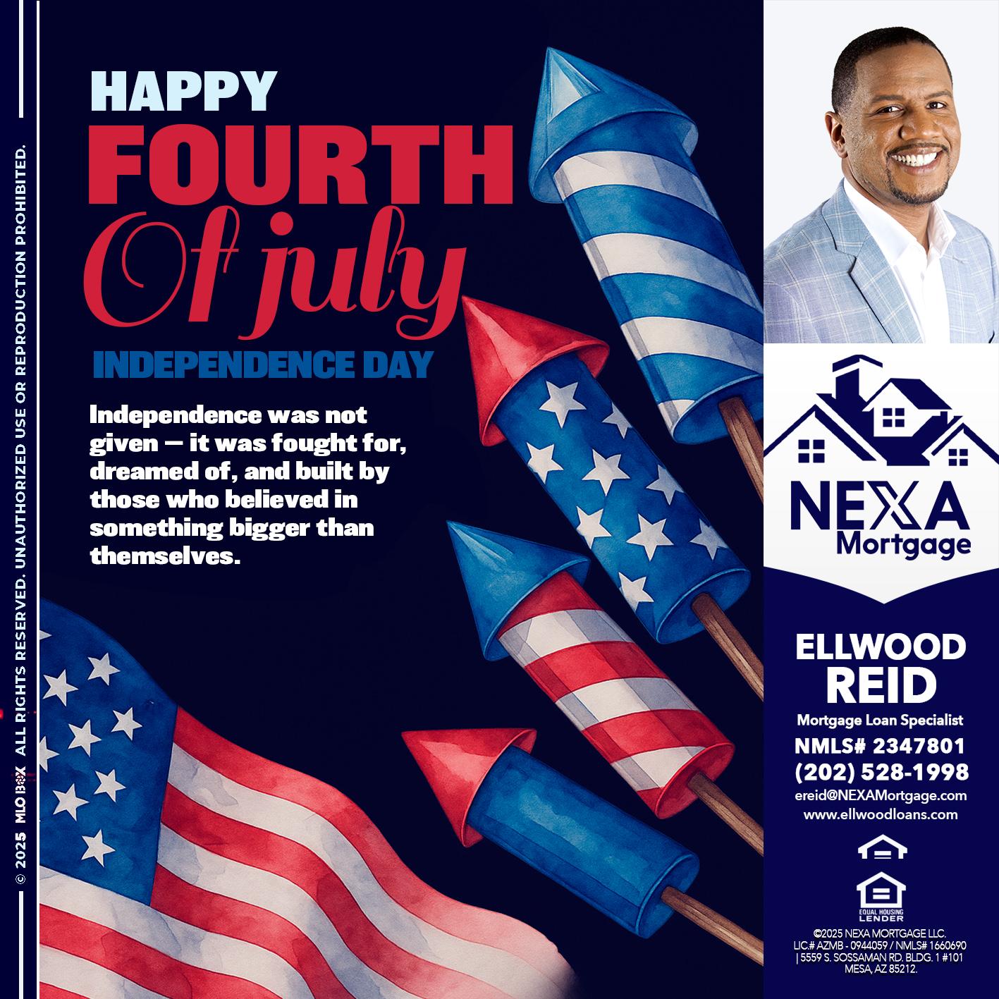 happy fourth - Ellwood Reid -Mortgage Loan specialist
