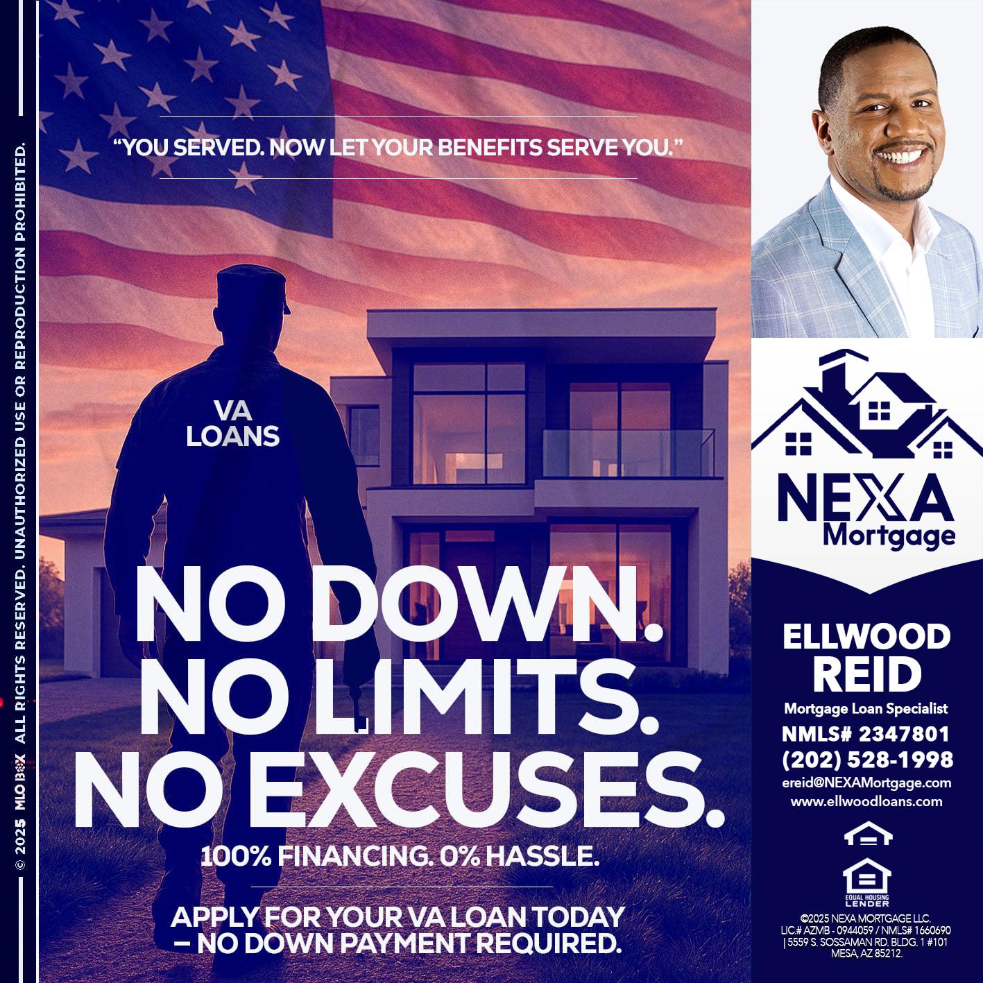 NO DOWN. NO LIMIT. - Ellwood Reid -Mortgage Loan specialist