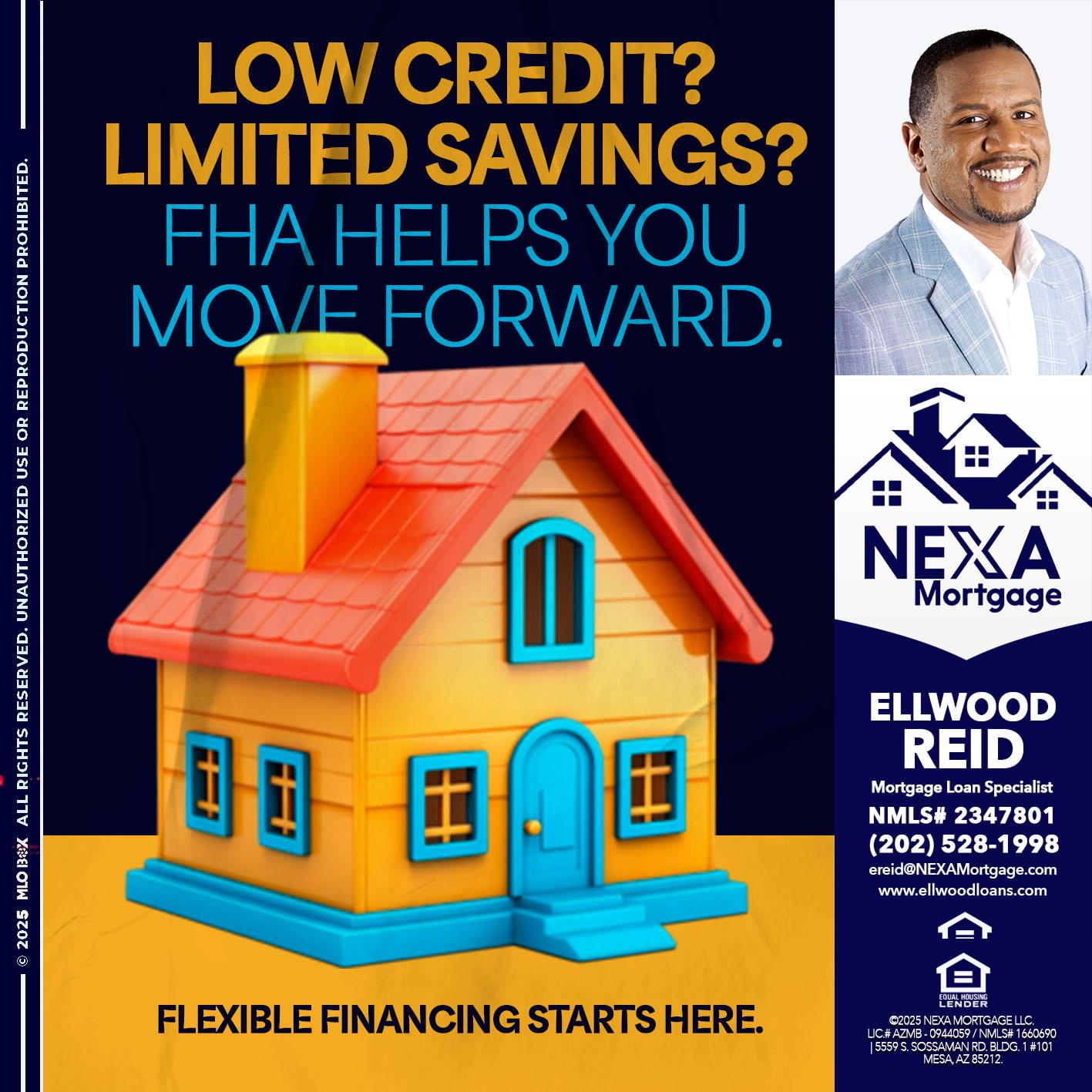 LOW CREDIT? - Ellwood Reid -Mortgage Loan specialist