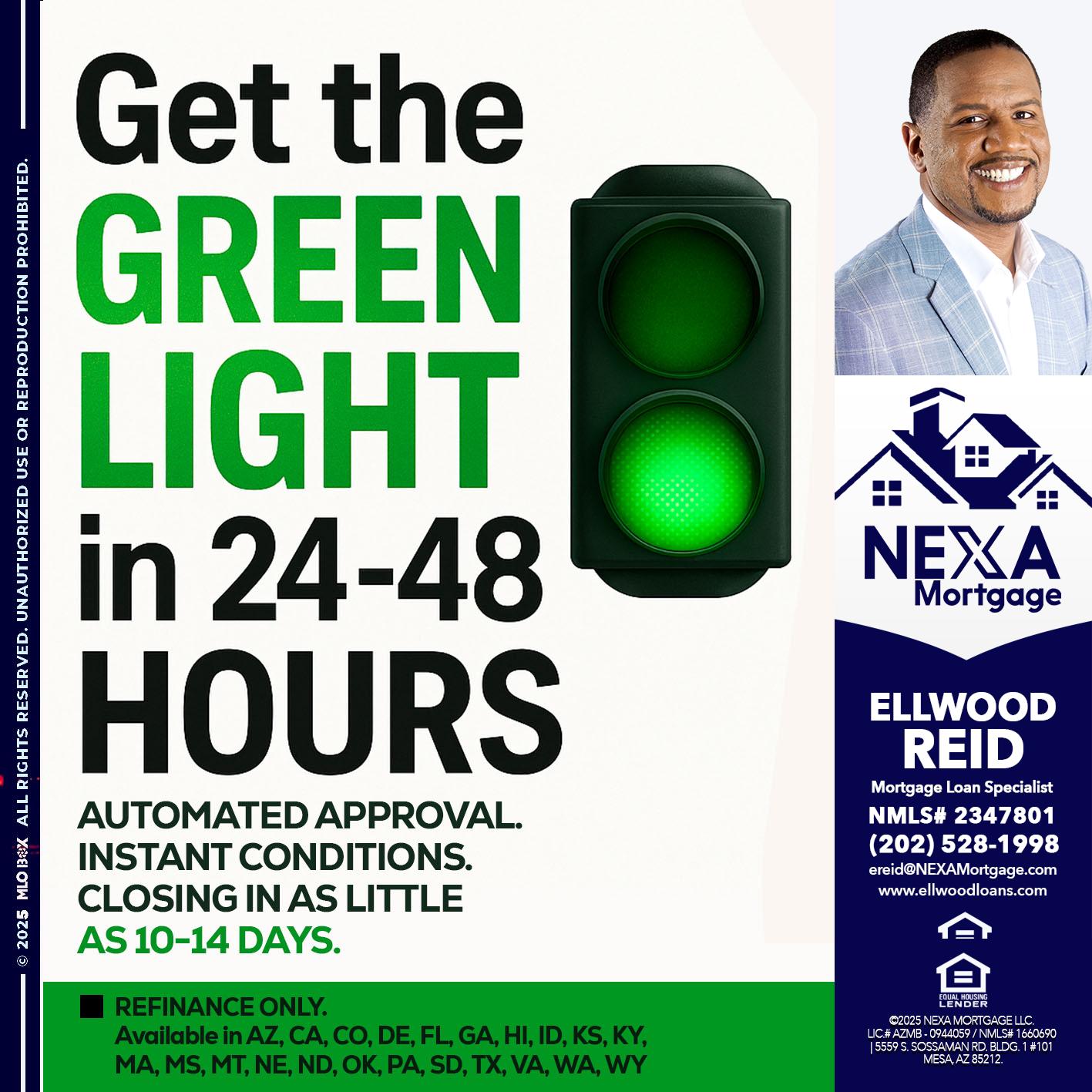 GET THE GREEN LIGHT - Ellwood Reid -Mortgage Loan specialist