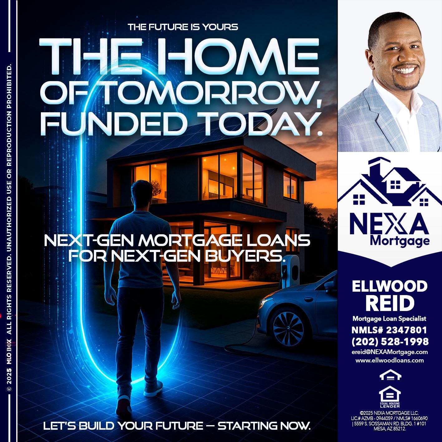 THE HOME - Ellwood Reid -Mortgage Loan specialist
