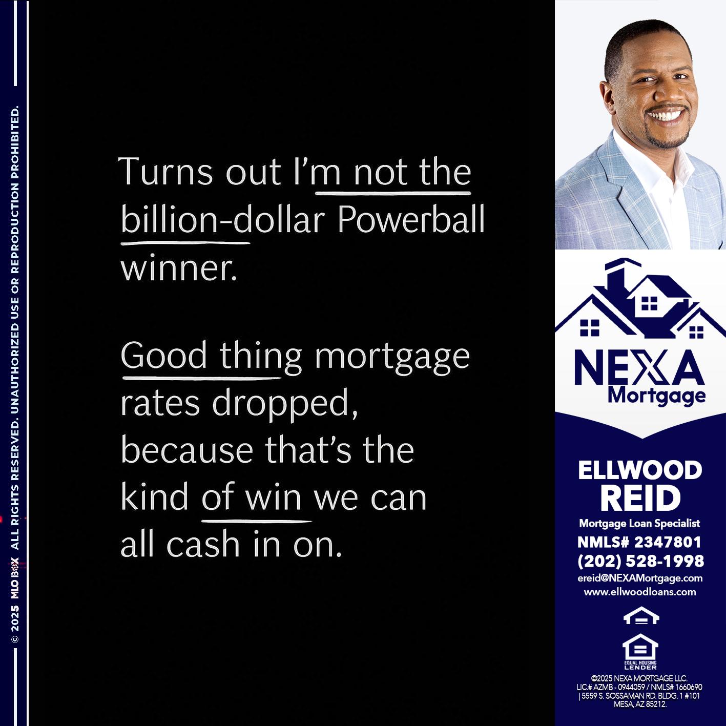 TURNS OUT - Ellwood Reid -Mortgage Loan specialist