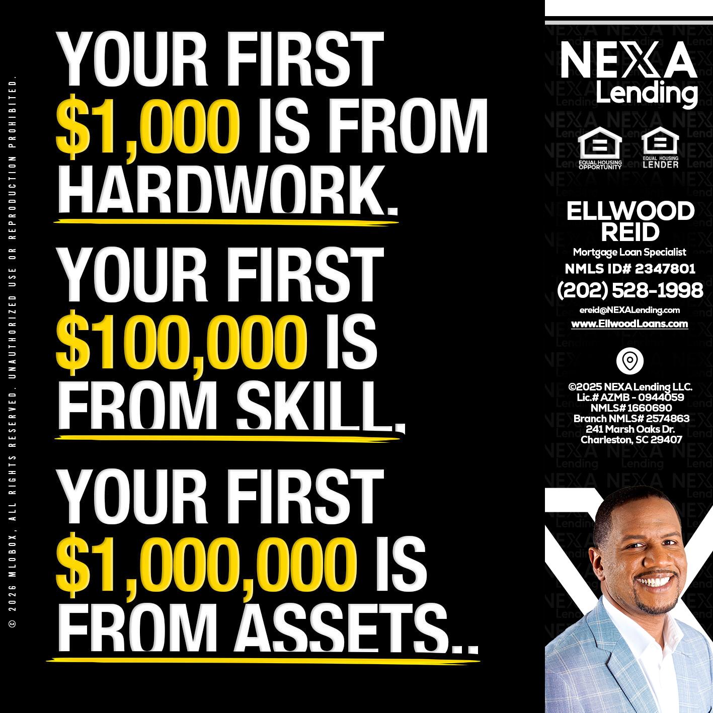 YOUR FIRST $1000 - Ellwood Reid -Mortgage Loan specialist