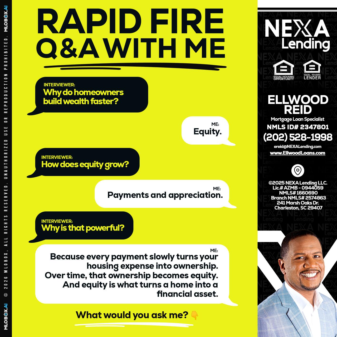 RAPID FIRE Q&A - Ellwood Reid -Mortgage Loan specialist