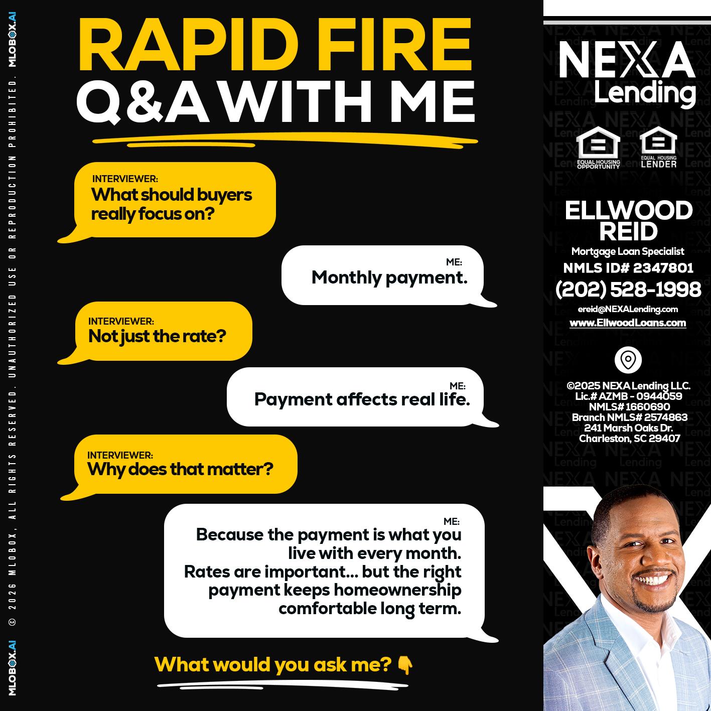 RAPID FIRE Q&A - Ellwood Reid -Mortgage Loan specialist