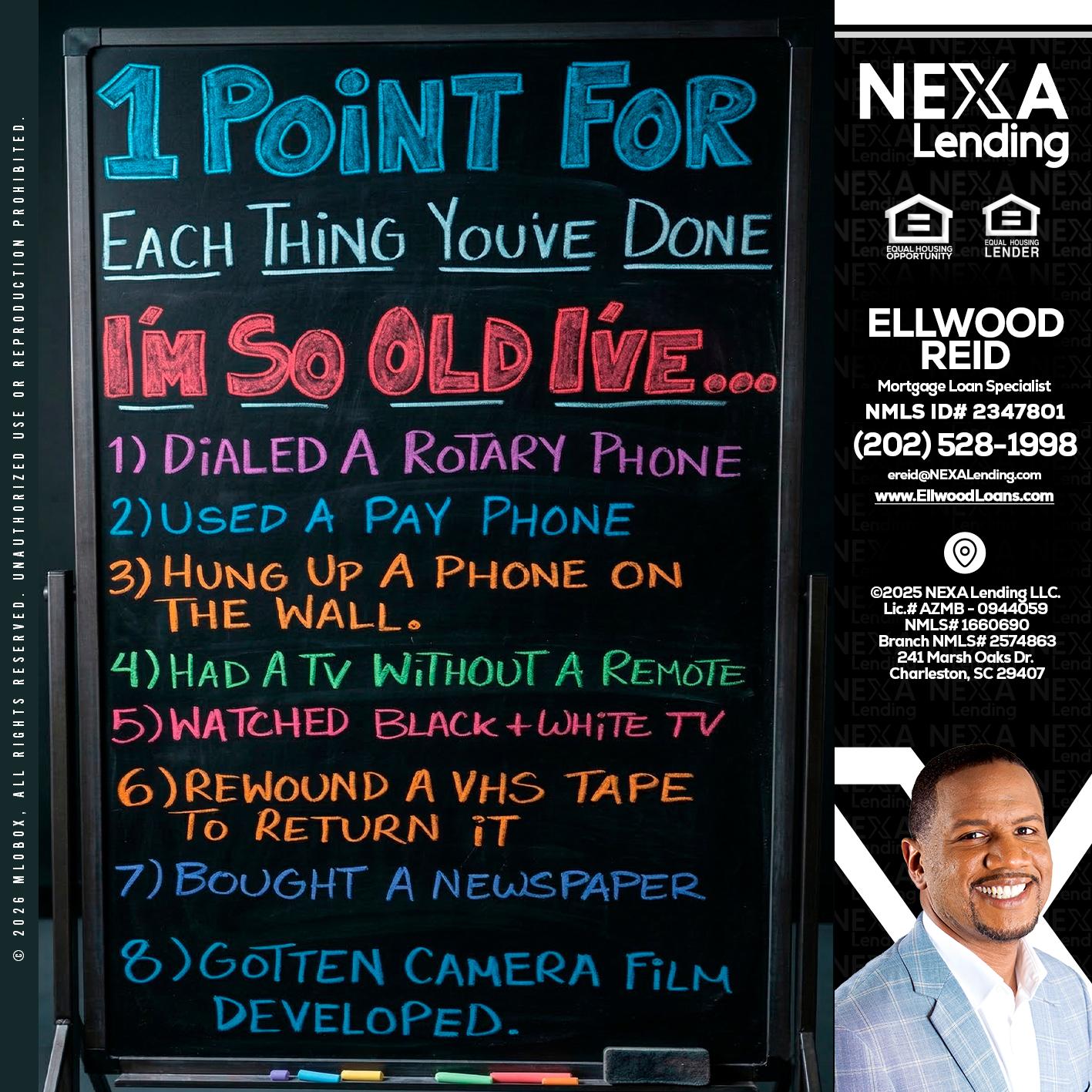 1 point for - Ellwood Reid -Mortgage Loan specialist