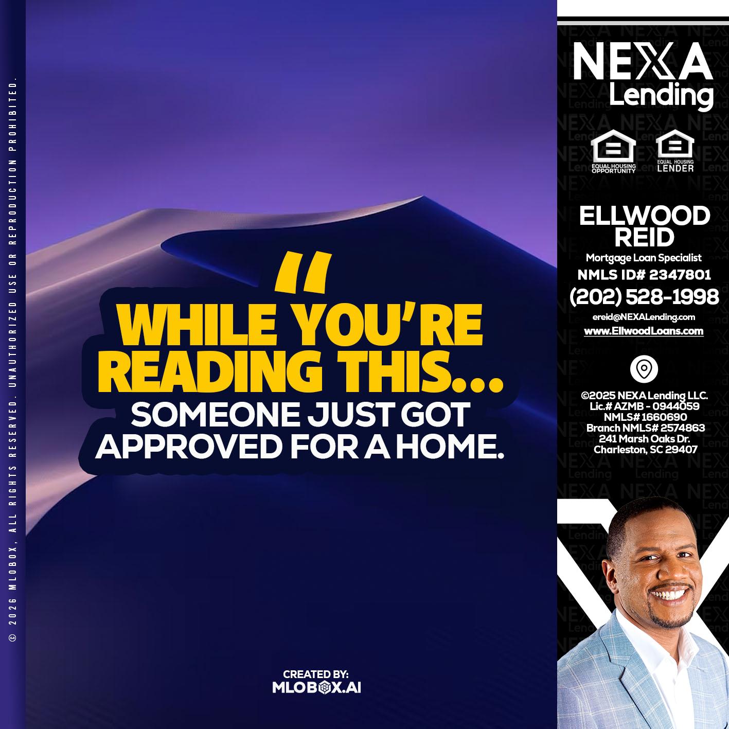 WHILE YOU - Ellwood Reid -Mortgage Loan specialist