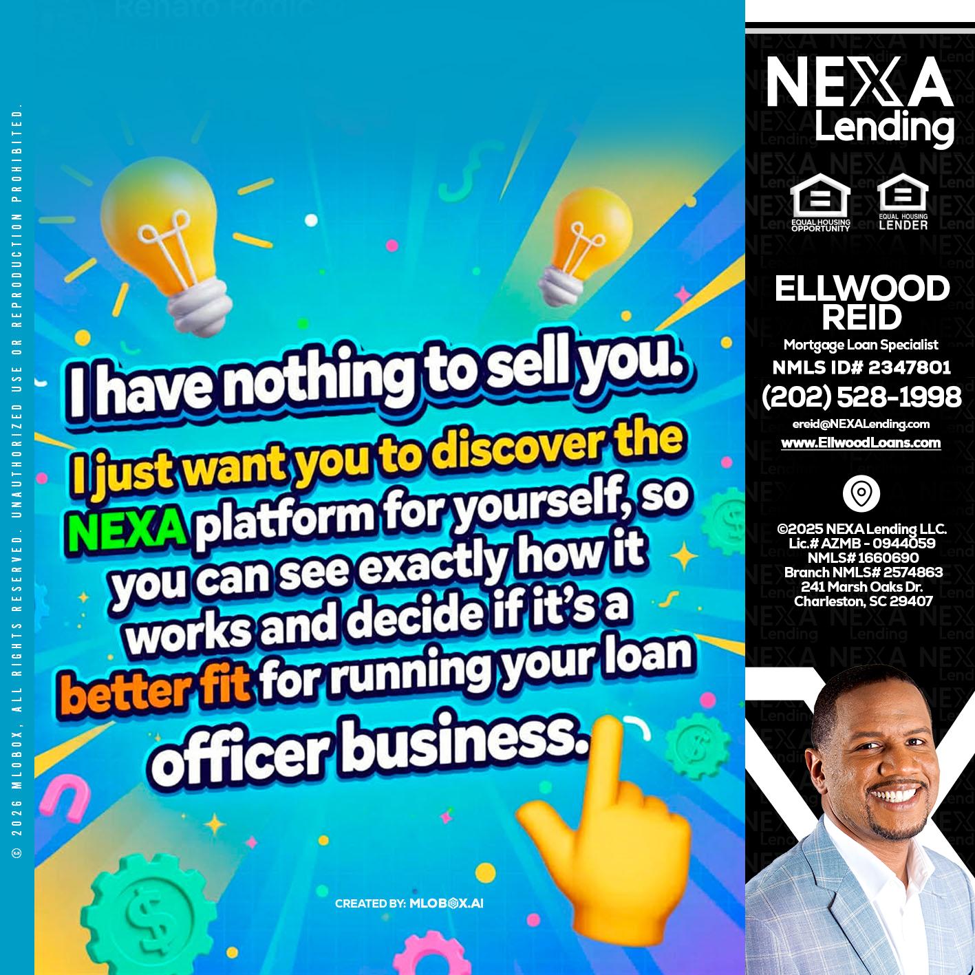 I HAVE NOTHING - Ellwood Reid -Mortgage Loan specialist