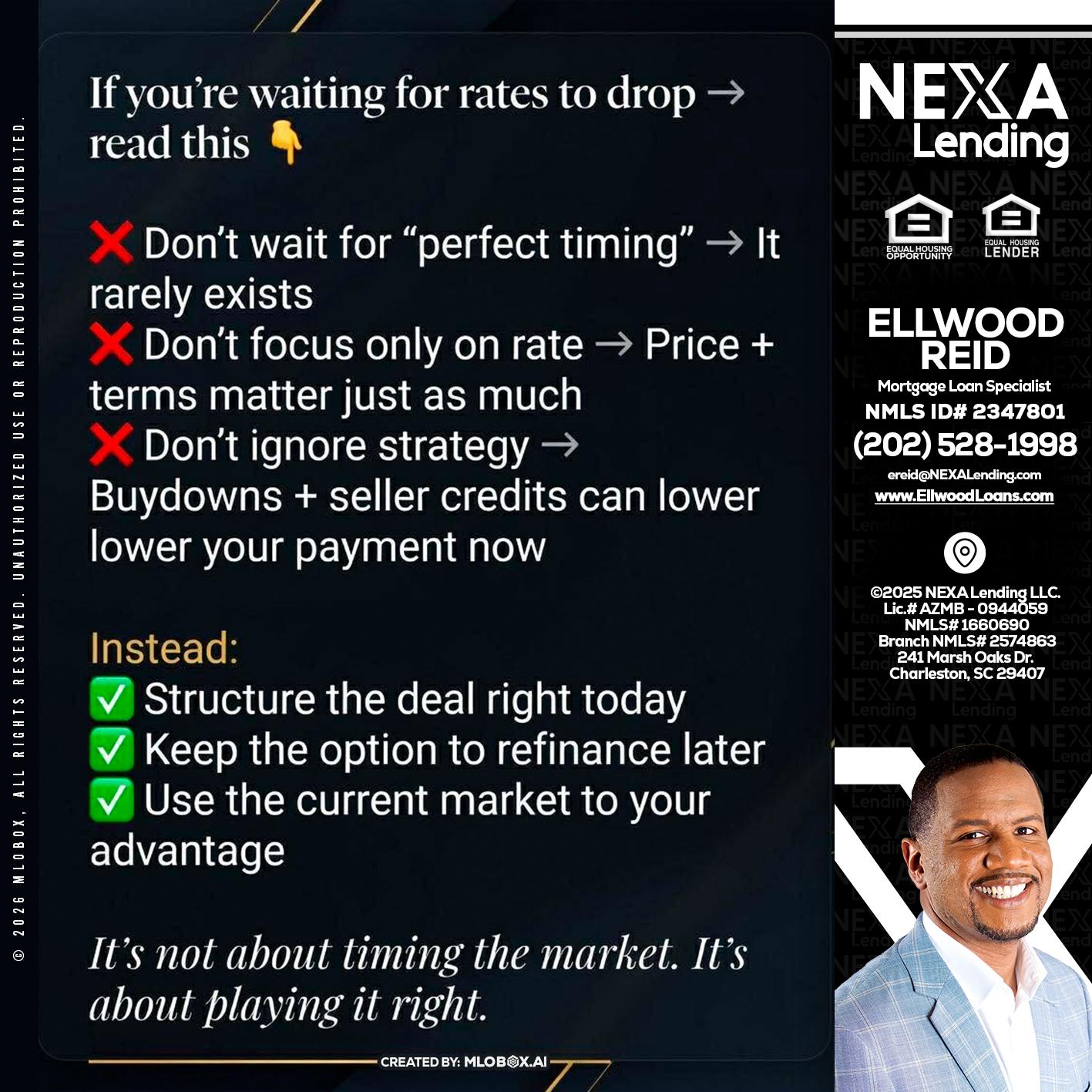 IF YOU ARE - Ellwood Reid -Mortgage Loan specialist