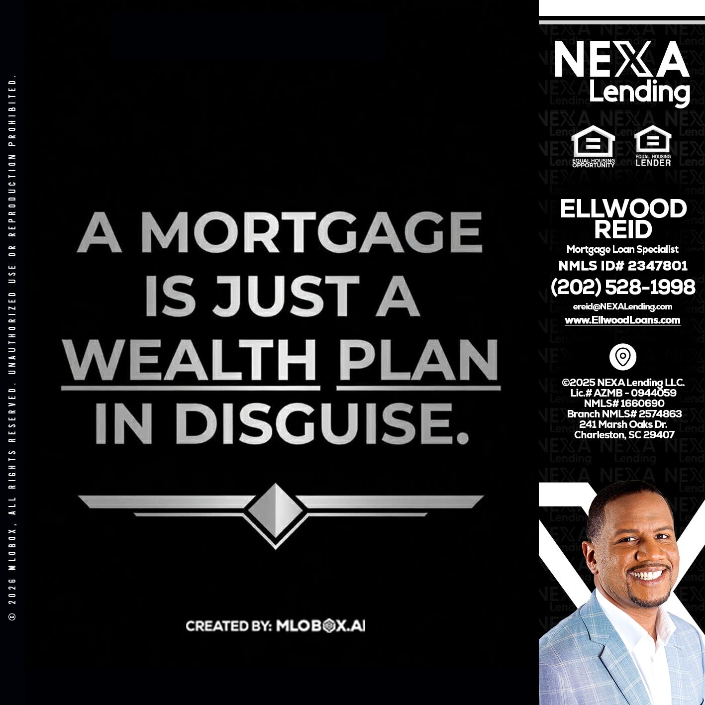 a mortgage is just - Ellwood Reid -Mortgage Loan specialist