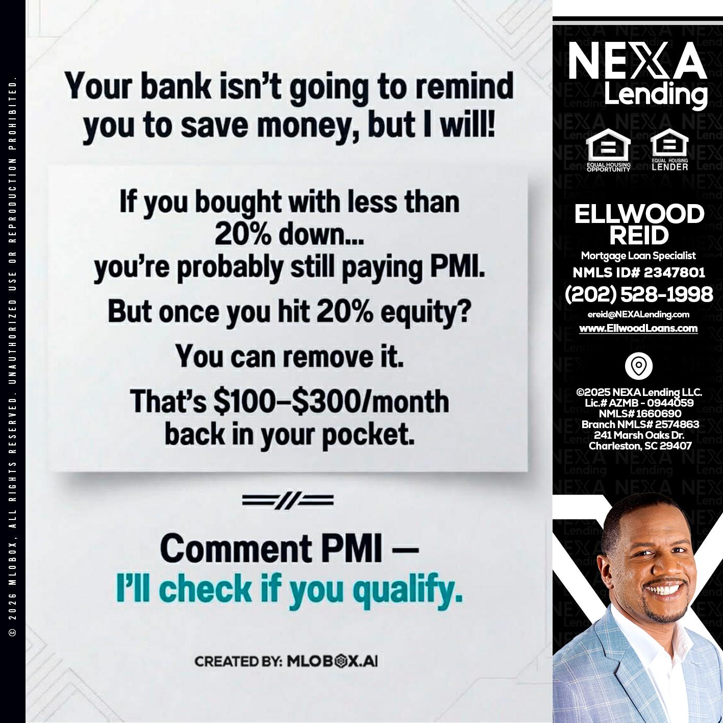 YOUR BANK ISNT - Ellwood Reid -Mortgage Loan specialist