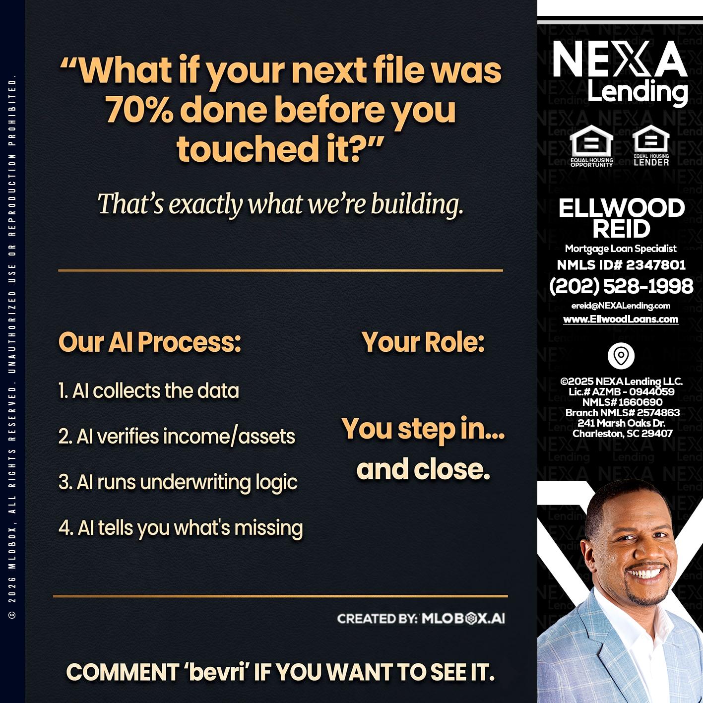 WHAT IF YOUR - Ellwood Reid -Mortgage Loan specialist