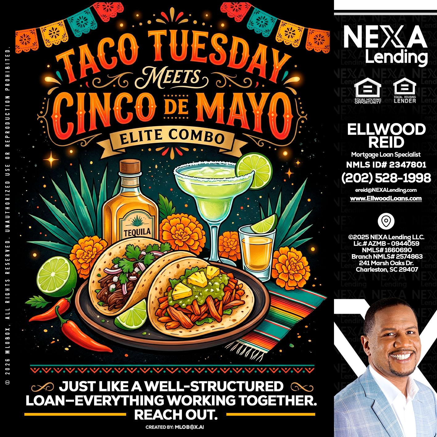 TACO TUESDAY - Ellwood Reid -Mortgage Loan specialist