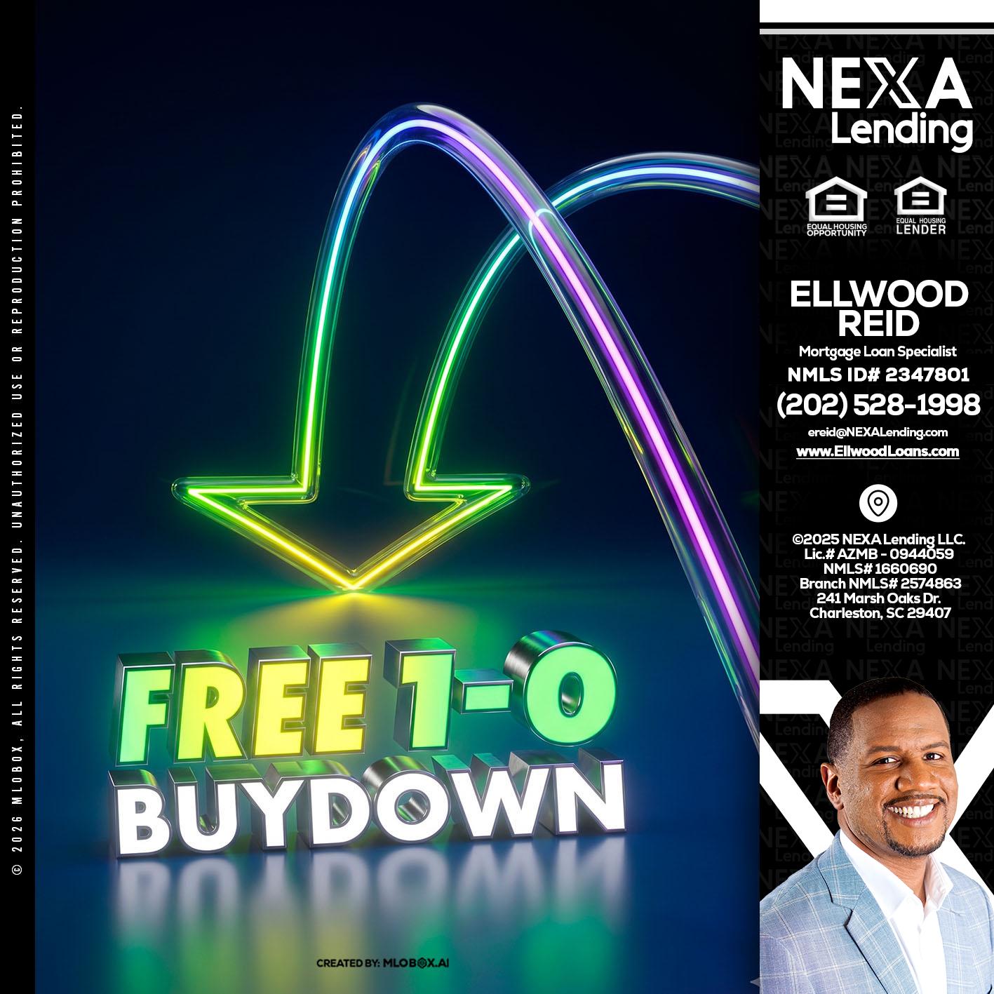 FREE 1-0 BUYDOWN - Ellwood Reid -Mortgage Loan specialist