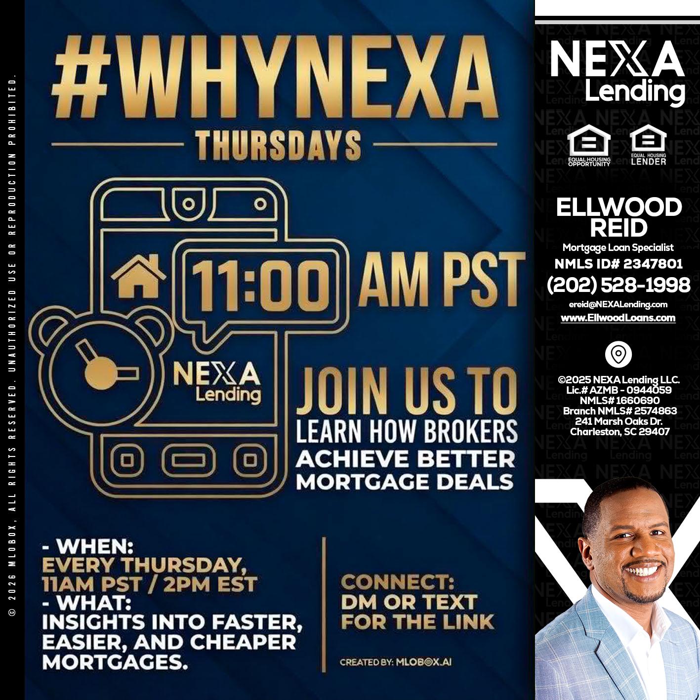 WHY NEXA THURDAYS - Ellwood Reid -Mortgage Loan specialist