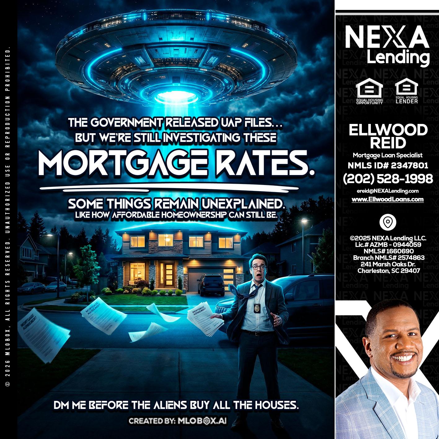 MORTGAGE RATES - Ellwood Reid -Mortgage Loan specialist