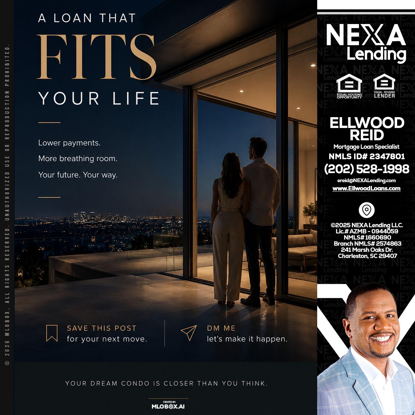 LOANS THAT FIT - Ellwood Reid -Mortgage Loan specialist