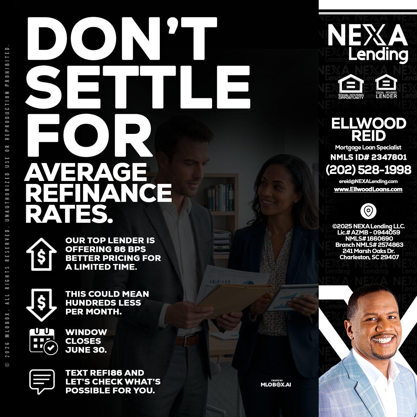 dont settle - Ellwood Reid -Mortgage Loan specialist