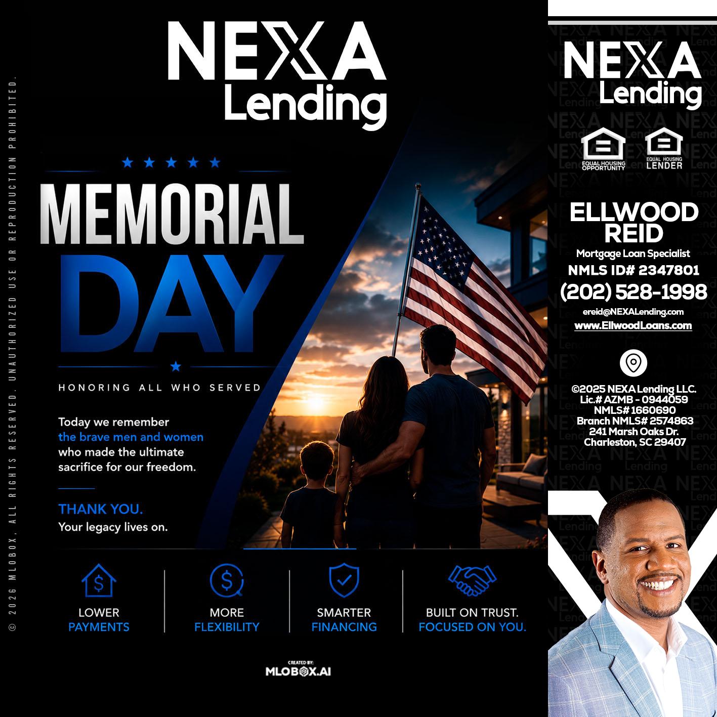 MEMORIAL DAY - Ellwood Reid -Mortgage Loan specialist