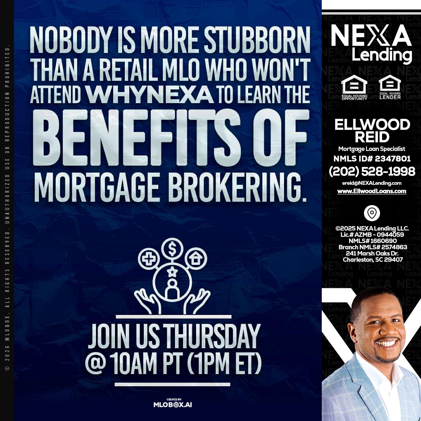 NOBODY IS MORE - Ellwood Reid -Mortgage Loan specialist