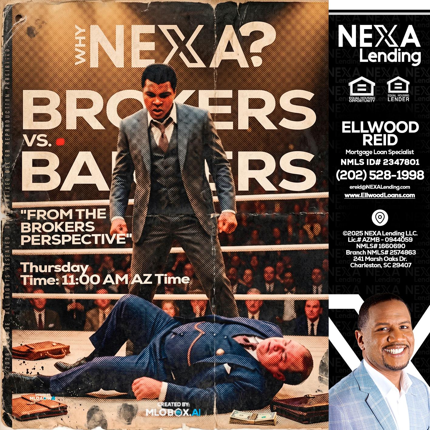 BANKER VS BROKERS - Ellwood Reid -Mortgage Loan specialist