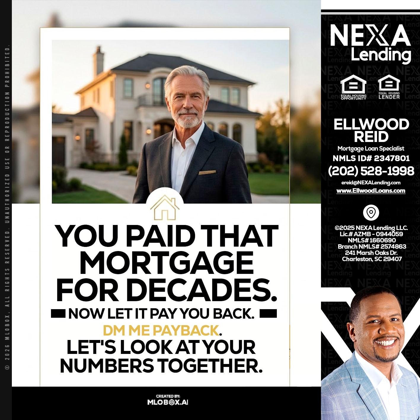 YOU PAID THAT MORTGAGE - Ellwood Reid -Mortgage Loan specialist