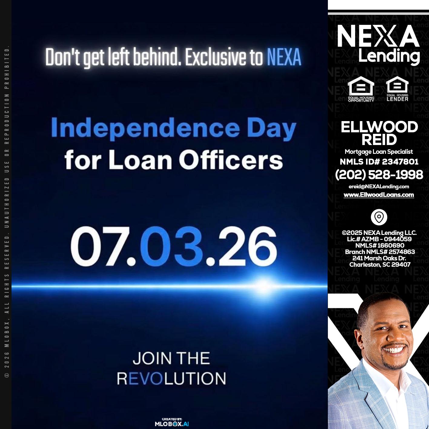 INDEPENDENCE DAY - Ellwood Reid -Mortgage Loan specialist