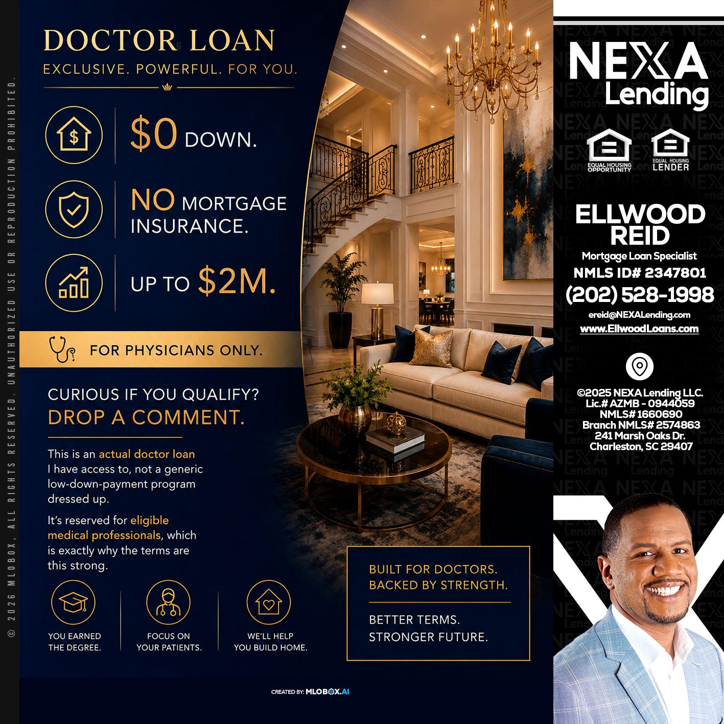 DOCTOR LOANS - Ellwood Reid -Mortgage Loan specialist