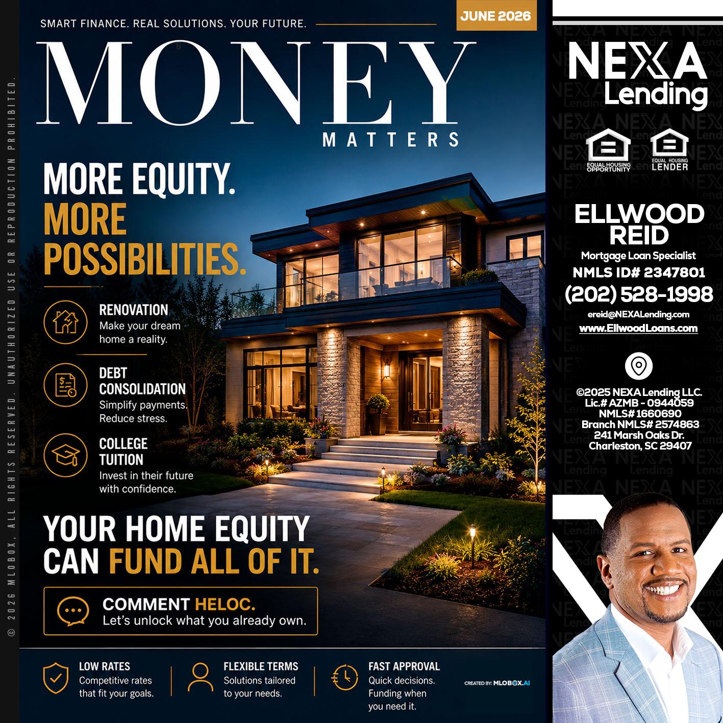 MONEY MATTERS - Ellwood Reid -Mortgage Loan specialist