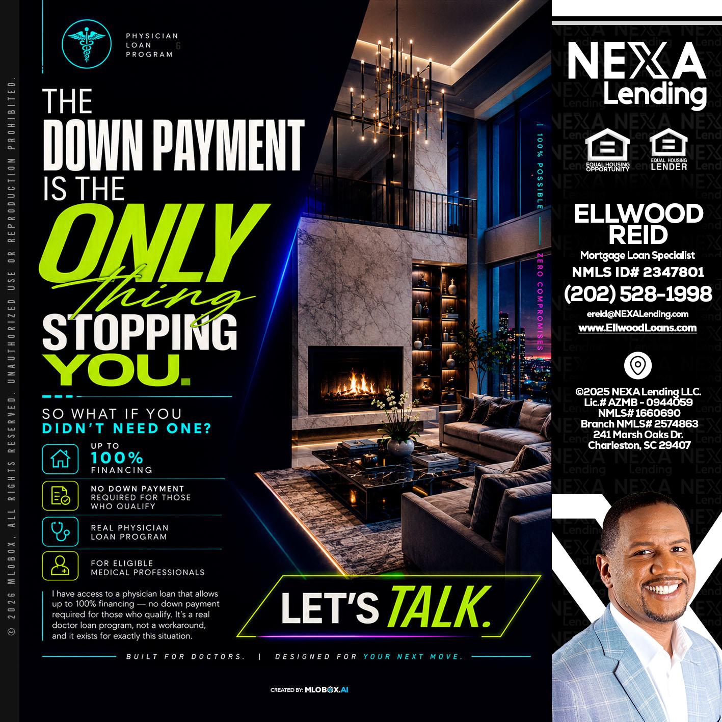 THE DOWN PAYMENT - Ellwood Reid -Mortgage Loan specialist