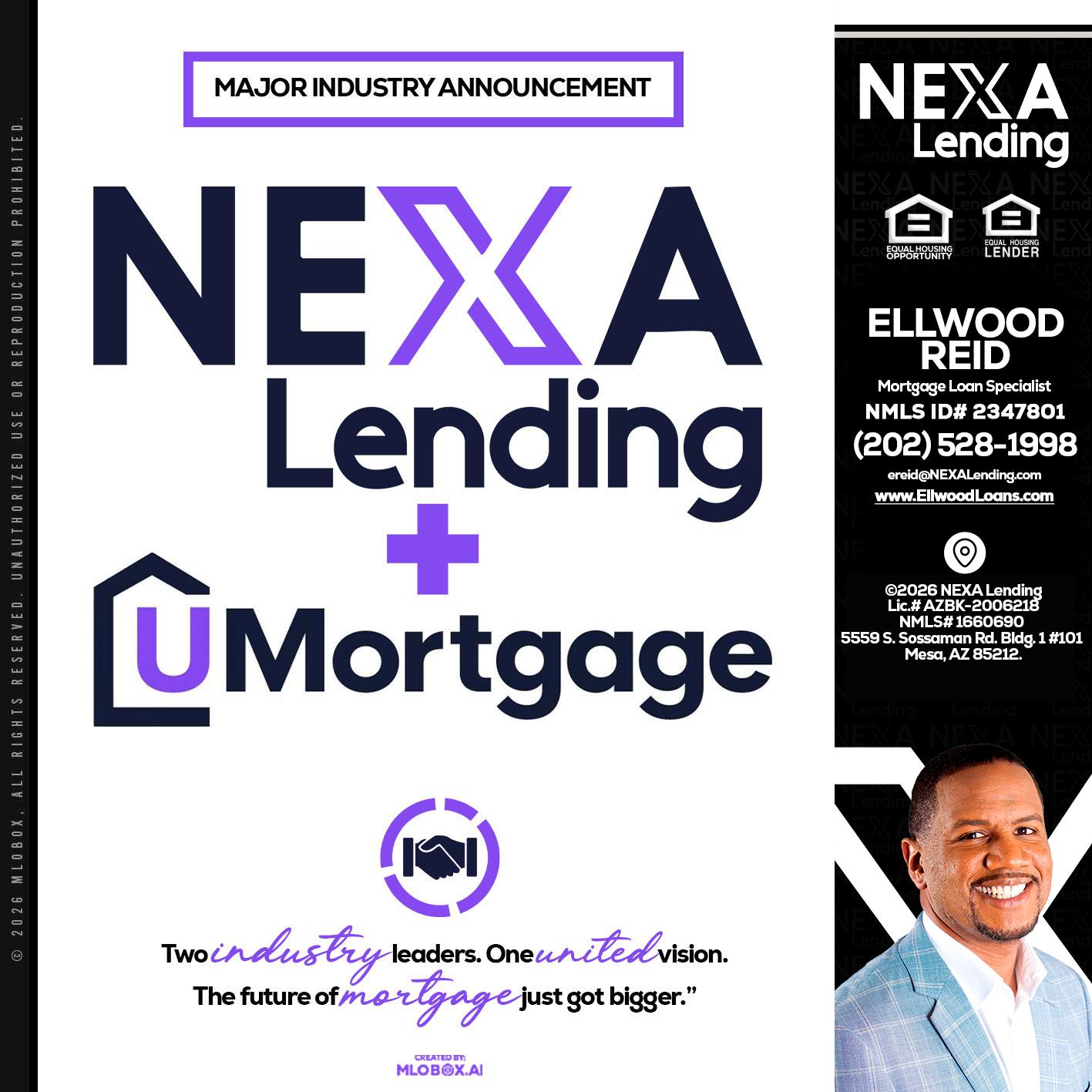 NEXA LENDING U MORTGAGE - Ellwood Reid -Mortgage Loan specialist